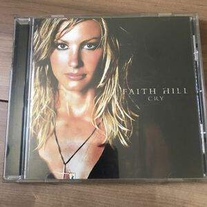 【中古CD】FAITH HILL / CRY フェイスヒル