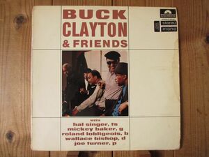 Buck Clayton & Friends, Hal Singer, Mickey Baker, Roland Lobligeois, Wallace Bishop, Joe Turner / Buck Clayton & Friends