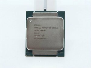 中古　Intel Xeon E5-2676V3　 SR1Y5 　2.4GHZ　動作不良　ジャンク品 　　　送料無料