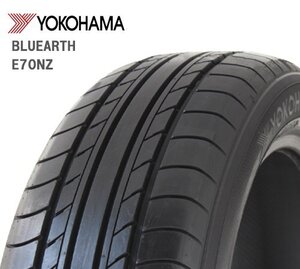 送料無料 205/55R17 91V YOKOHAMA ヨコハマ ブルーアース BLUEARTH E70NZ 21年製 新品 サマータイヤ 1本価格 【セール品】