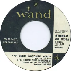 米7" Southside Movement I Been Watchin You WND11251 Wand /00080