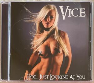 VICE Hot...Just Looking At You Demon Doll Records US リマスター メロハー メロディアス・ハード アリーナ・ロック80年代