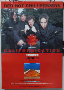 レッド・ホット・チリ・ペッパーズ RED HOT CHILI PEPPERS - CALIFORNICATION /ポスター!!