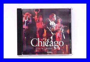 ●極上品 CD シカゴ Chicago ライブ・イン・コンサート LIVE IN CONCERT 輸入盤 CD0208