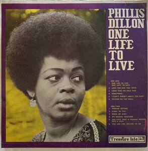 Phyllis Dillon - One Life To Live / 70年代を代表するロックステディ・ディーヴァ、Phyllis Dillon唯一のアルバムにして大名盤！