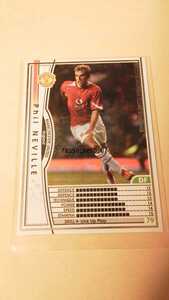 ☆WCCF2004-2005☆04-05☆054☆白☆フィル・ネビル☆マンチェスター・ユナイテッド☆Phil Neville☆Manchester United☆