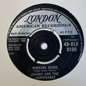 ROCK & ROLL/// JOHNNY AND THE HURRICANES - ROCKING GOOSE クボタタケシ 小西康陽 ロンドンナイト MODS ORIG