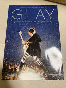 GLAY Special 2013 in HAKODATE グレイ