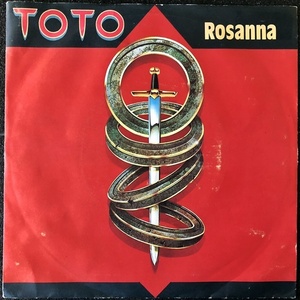 【Disco & Soul 7inch】Toto / Rosanna