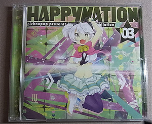 HAPPYNATION #03★pichnopop 即決　/ P*Light DJ Noriken DJ Laugh はるなば　他