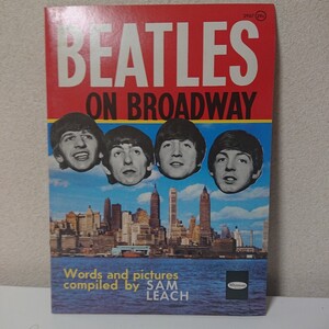 希少　レア　BEATLES　ON　BROADWAY　写真集　ビートルズ　パンフレット　ジョンレノン　ポールマッカトニー【HO-091304】