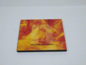 CD　NINE INCH NAILS /Broken 輸入盤