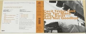 Cecil Taylor Unit One Too Many Salty Swift And Not Goodbye 2CD Jimmy Lyons Raphe Malik Ramsey Ameen Sirone Ronald Shannon Jackson