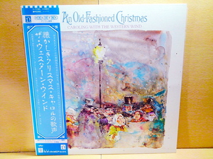 ウェスターン・ウインドCAROLING WITH THE WESTERN WIND/懐かしきクリスマス・キャロルの歌声An Old-Fashioned Christmas/LP