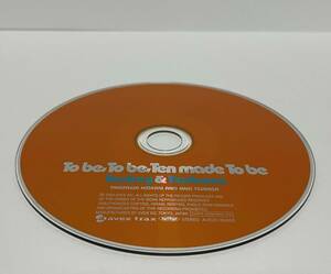 ▼ 即決 ▼ 【ジャンク扱い】 タッキー & 翼 「To be,To be,Ten made To be」 通常盤 !! ディスクのみ わけあり 要注意