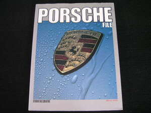 ◆ポルシェ ファイル◆PORSCHE FILE.