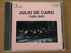 CD JULIO DE CARO (1935-1942) CTA-762 中古品 (CLUB TANGO ARGENTINO フリオ・デ・カロ)