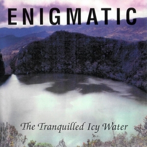 Enigmatic エニグマティック The Tranquilled Icy Water ドゥーム・デス・メタル デス・メタル ブラック・メタル スウェーデン