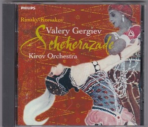 ★CD PHILIPS リムスキー・コルサコフ:シェエラザード.イスラメイ *ワレリー・ゲルギエフ(VALERY GERGIEV)