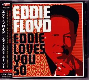 エディ・フロイド / エディ・ラヴズ・ユー・ソー 2008 JP EDDIE FLOYD