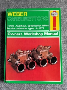 ヘインズ Haynes ウェーバー WEBER キャブレーター Owners Workshop Manual