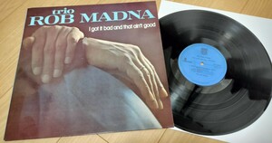 美盤 Trio Rob Madna - I Got It Bad And That Ain