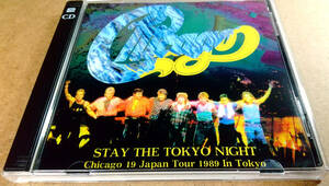 CHICAGO 「STAY THE TOKYO NIGHT」(2CD)