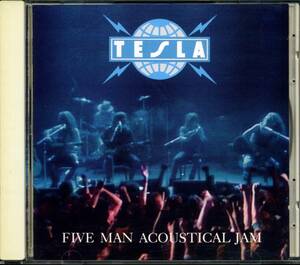 TESLA★Five Man Acoustical Jam [テスラ,トミー スキーオ,フランク ハノン]