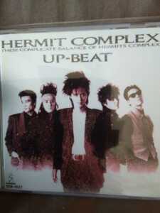 UP BEAT HERMIT COMPLEX ハーミットコンプレックス　アップビート