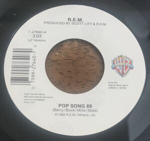 ■R.E.M. ■Pop Song 89 (LP Version + Acoustic Version) ■ 7” / 7inch Single / 45rpm / Pink Floyd / レコード盤 / アナログ盤 / 廃盤