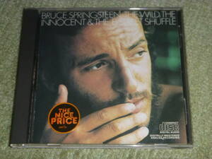 Bruce Springsteen　/　Wild the Innocent & The E-Street Shuffle　/　青春の叫び