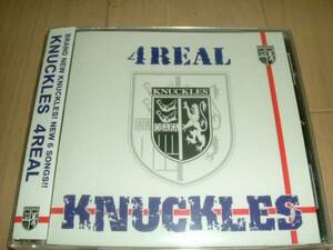 KNUCKLES　４REAL　ナックルズ