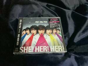 Kis-My-Ft2. (SHE HER！ＨＥＲ！）シングルCD未開封