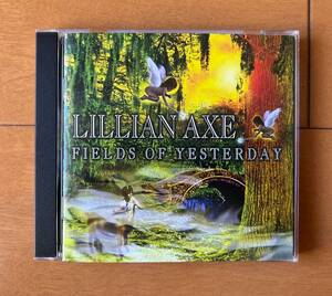 リリアン・アクス　Lillian Axe／Fields Of Yesterday　★★視聴1回　超美品！★★　再発追加曲あり