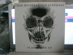 MICHELLE GUN ELEPHANT ミッシェル・ガン・エレファント / PLASMA DRIVE U.K.10“ TMGE チバユウスケ アベフトシ BIRTHDAY Strawberry Jean