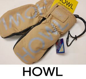 【新品:SALE】23 HOWL FLYWEIGHT MITT - TAN - L 正規品 ハウル スノーボード ミトン グローブ