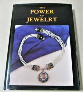 洋書(宝石・宝飾写真集)「THE POWER OF JEWELRY」Nancy Schiffer