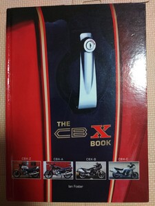 THE CBX BOOK　HONDA CBX1000 ホンダ 超希少本　保存版　新品