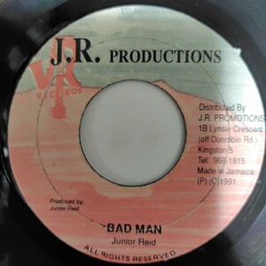 JUNIOR REID／BAD MAN アナログ盤7インチシングルレコード ジュニア・リード／バッド・マン