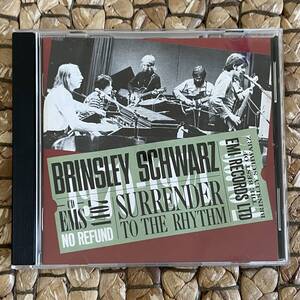 BRINSLEY SCHWARZ／SURRENDER TO THE RHYTHM THE BEST OF ニックロウ ブリンズリー シュウォーツ ベストCD