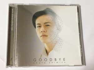 ■CD 『GOODBYE』 / 清水翔太