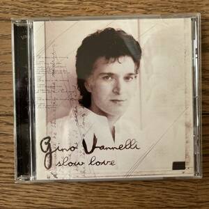 国内盤　CD Gino Vannelli Slow Love POCP-7331