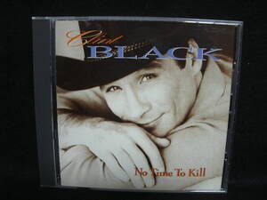 ★同梱発送不可★中古CD / CLINT BLACK　/ NO TIME TO KILL / クリント・ブラック