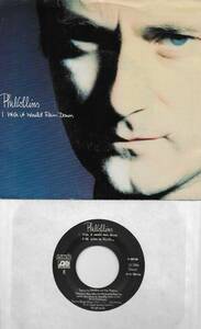 PHIL COLLINS I Wish It Would Rain Down / You
