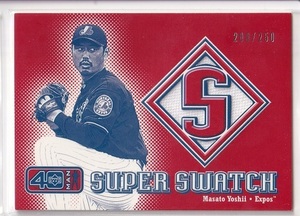 【ジャージカード】2002 Upper Deck 40MAN SUPER SWATCH #S-MY MASATO YOSHII 吉井理人 209/250