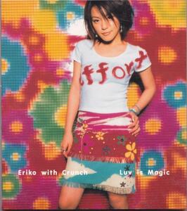 ERIKO WITH CRUNCH / 今井絵理子 / LUV IS MAGIC /中古CD!!51666//