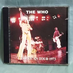 THE WHO / AMERICAN TOUR 1973 輸入盤 中古CD