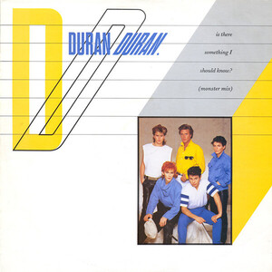 12 Duran Duran Is There Something I Should Know? 12EMI5371 EMI UK /00250