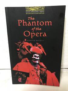 送料無料　洋書　The Phantom of the Opera　オペラ座の怪人【BASSETT　OXFROD　BOOKWORMS　LIBRARY】