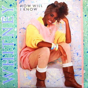 加7 Whitney Houston How Will I Know AS19434 Arista /00080